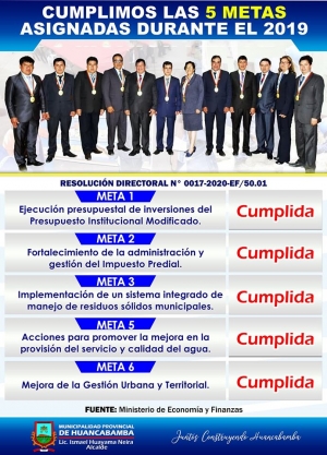 CUMPLIMOS  LAS 5 METAS ASIGNADAS DURANTE EL 2019, EN FAVOR DEL PROGRESO DE LA PROVINCIA